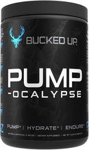 BUCKED UP PUMP-ocalypse